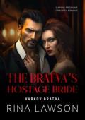 The Bratva''s Hostage Bride: Surprise Pregnancy Dark Mafia Romance (VARKOV BRATVA Book 7)