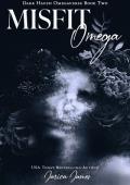 Misfit Omega (Dark Haven Omegaverse Book 2)