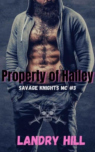 Property Of Hailey: Savage Knights MC