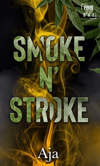 Smoke N' Stroke: Four20 Bae