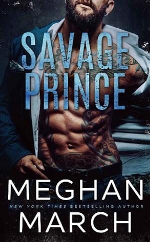 Savage Prince: An Anti-Heroes Collection Novel (Savage Trilogy Book 1)