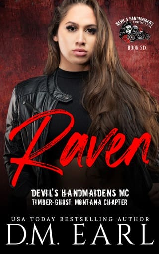 Raven: (Devil's Handmaidens MC: Timber-Ghost, Montana Chapter)