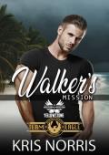 Walker''s Mission: Brotherhood Protectors World