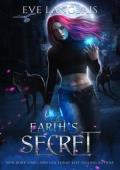 Earth''s Secret (Earth''s Magic Book 5)