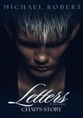 Letters: Book Three: Chad’s Story (Letters Series 3)