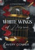 White Wings of Desire (Set of White Wings, #1)