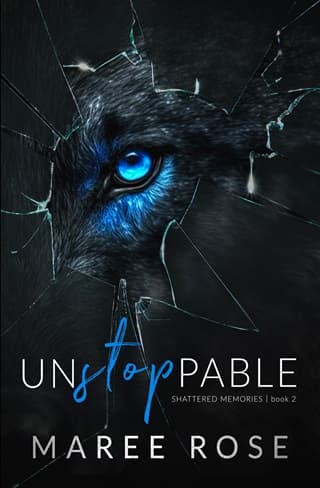 Unstoppable (Shattered Memories #2)
