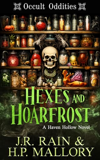Hexes and Hoarfrost: A Paranormal Women's Fiction Novel: (Occult Oddities)