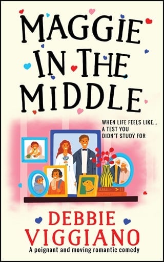 Maggie in the Middle: A poignant and moving romantic comedy