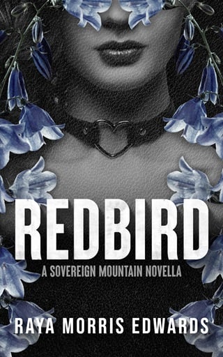 Redbird: A Sovereign Mountain Novella (The Sovereign Mountain Series)