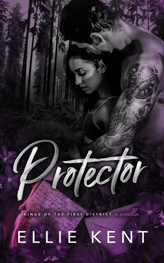 Protector (Kings of the First District Book 3)