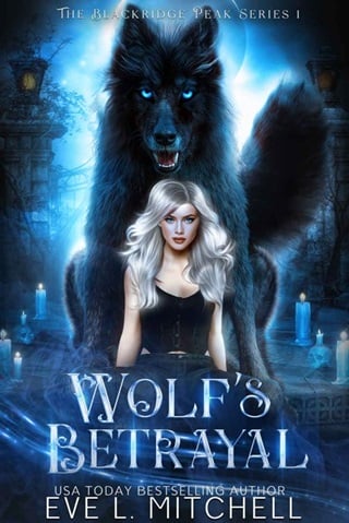 Wolf's Betrayal: The Blackridge Peak Series (Book 2)