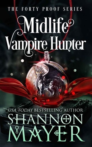 Midlife Vampire Hunter (The Forty Proof #9)