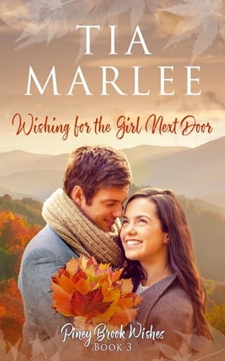 Wishing for the Girl Next Door (Piney Brook Wishes Book 3)