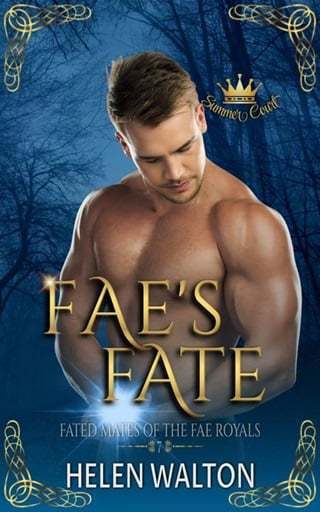 Fae's Fate: Fated Mates of the Fae Royals (Summer Court Book 7)