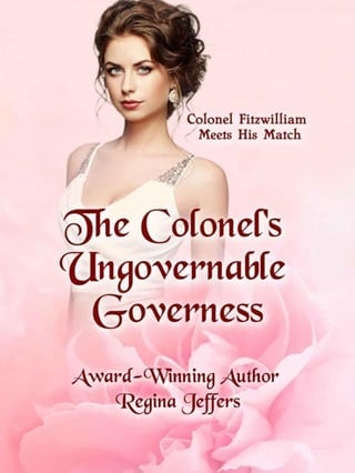 The Colonel's Ungovernable Governess : A Pride and Prejudice Vagary