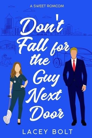 Don't Fall For The Guy Next Door: A Sweet Romcom
