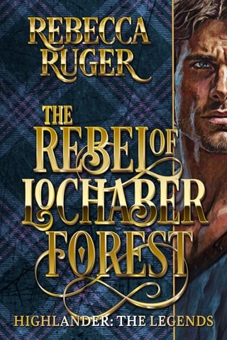 The Rebel of Lochaber Forest