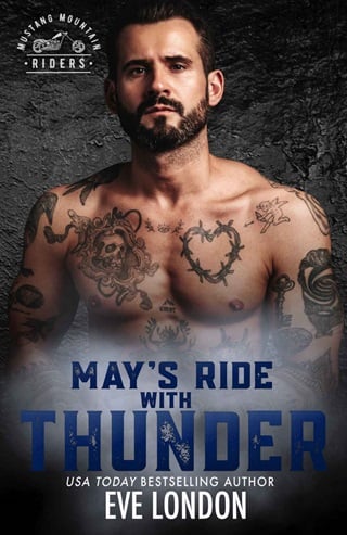 May's Ride with Thunder: An Age Gap, Curvy Girl, MC Club, Romance