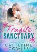 Fragile Sanctuary (Sparrow Falls #1)