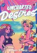 Uncharted Desires: A forced proximity, Rockstar Romance.