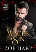 The Wages of Sin: A Dark Mafia Romance