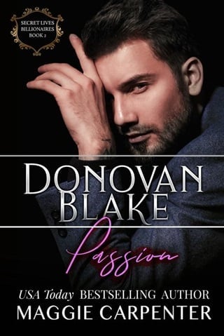 Donovan Blake: Passion (SECRET LIVES: BILLIONAIRES: Book 2)
