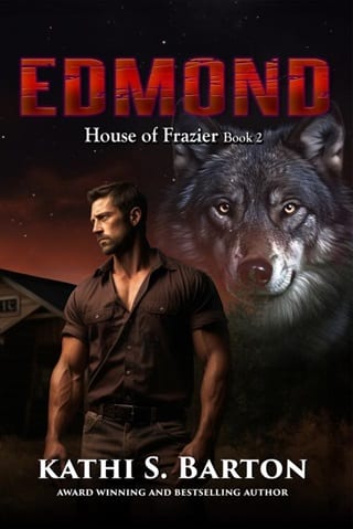 Edmond (House of Frazier #2)