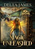 Magic Unleashed (The Grimm Files #1)