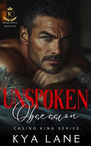 Unspoken Obsession (Casino King #4)