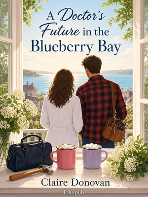 A Doctor's Future in Blueberry Bay