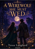 A Werewolf She Must Wed