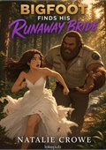 Bigfoot Finds His Runaway Bride