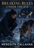 Breaking Rules Under the Ice