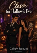 Closer for Hallow's Eve