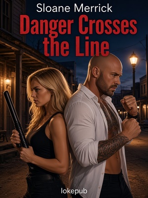 Danger Crosses the Line