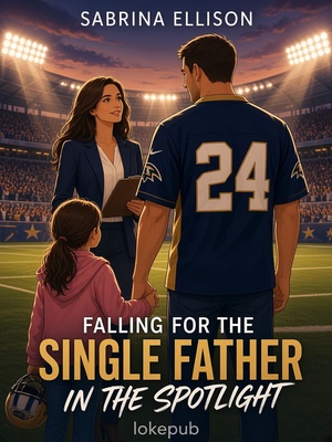 Falling for the Single Father in the Spotlight