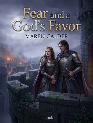 Fear and a God's Favor
