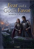 Fear and a God's Favor