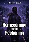 Homecoming for the Reckoning