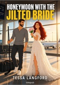 Honeymoon with the Jilted Bride