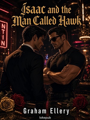 Isaac and the Man Called Hawk