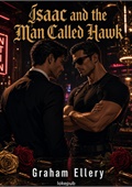 Isaac and the Man Called Hawk