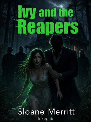 Ivy and the Reapers
