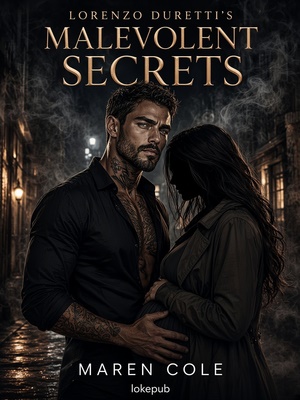 Lorenzo Duretti's Malevolent Secrets