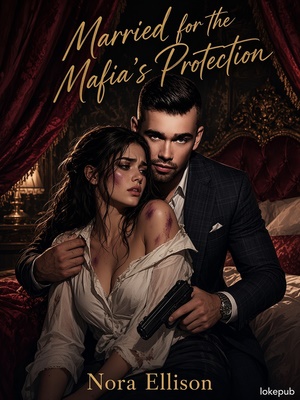 Married for the Mafia's Protection