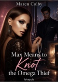 Max Means to Knot the Omega Thief