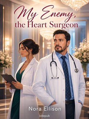 My Enemy, the Heart Surgeon