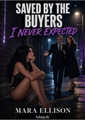 Saved by the Buyers I Never Expected