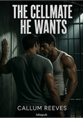 The Cellmate He Wants